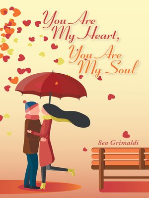 cover image of You Are My Heart, You Are My Soul